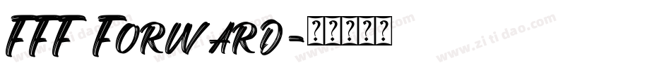 FFF Forward字体转换